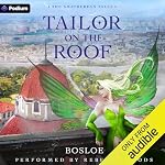 Cover of Tailor on the Roof: An Isekai LitRPG