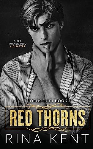 Red Thorns: A Dark New Adult Romance (Thorns Duet)