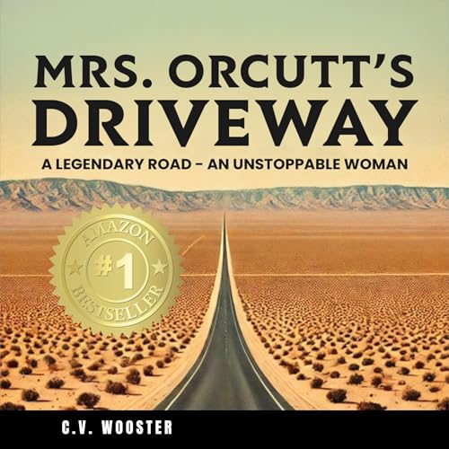 Listen to Mrs. Orcutt's Driveway by C. V. Wooster episode artwork