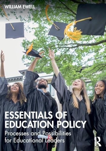 Essentials of Education Policy