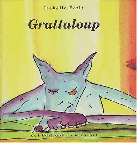 Grattaloup Petit, Isabelle