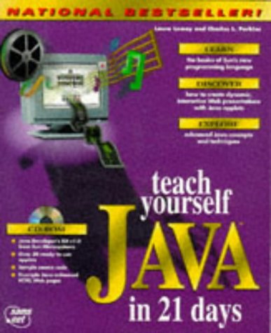 Teach Yourself Java in 21 Days: Lemay, Laura, Perkins, Charles L ...
