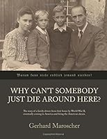 Why Can't Somebody Just Die Around Here 0981607969 Book Cover