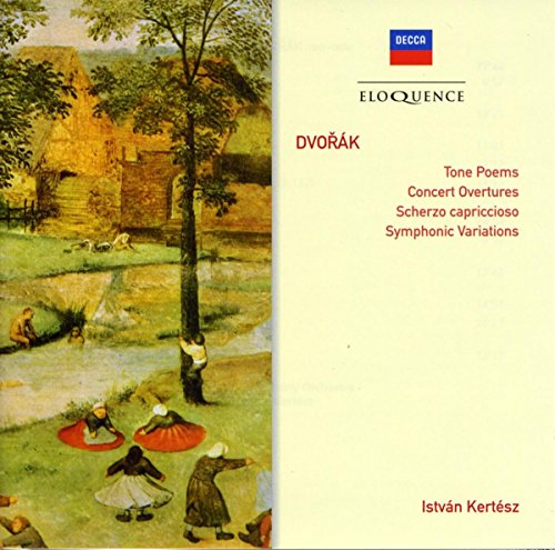 Dvorák: Tone Poems / Concert Overtures / Scherzo capriccioso / Symphonic Variations