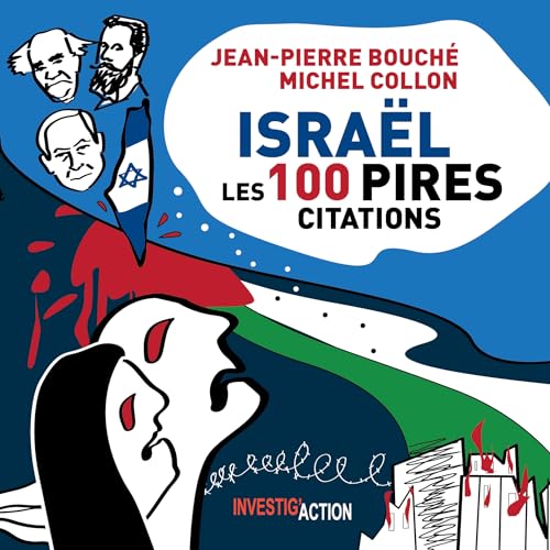 Israël, les 100 pires citations