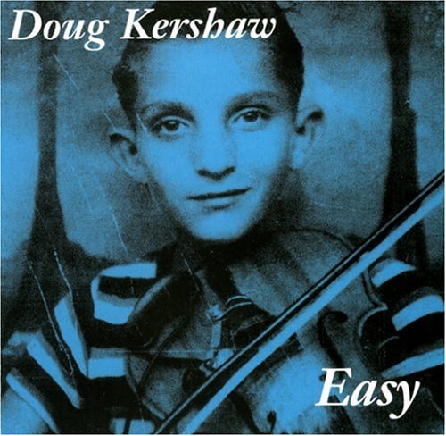 Easy [Audio CD] Kershaw, Doug