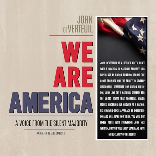 We Are America by John deVerteuil episode artwork