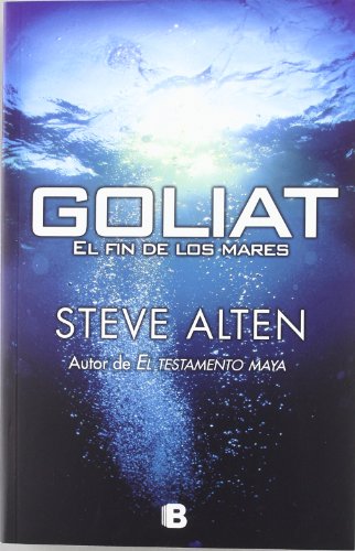 Goliat. El fin de los mares [Spanish] 8466650598 Book Cover