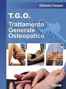 Vedi scheda su Amazon T.G.O. Trattamento Generale Osteopatico