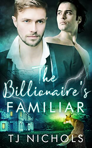 The Billionaire's Familiar: mm fox shifter fated mates romance (Familiar Mates Book 8)