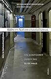 autohaus köln  Köln im Nationalsozialismus: Ein Kurzführer durch das ELDE Haus (NS-Dokumentation)