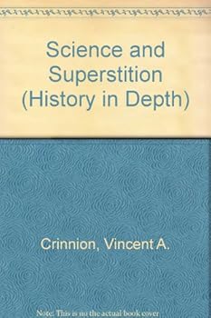 Paperback Science and Superstition (History in Depth) Book