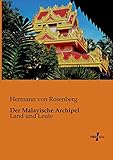 Der Malayische Archipel: Land und Leute (German Edition)