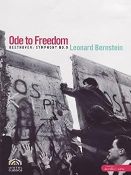 Ode to Freedom - Beethoven: Symphony No. 9