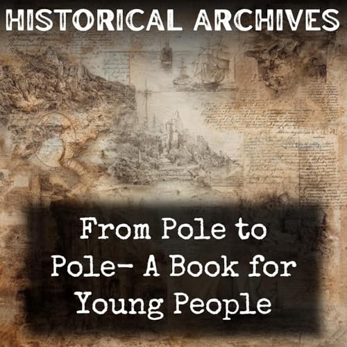 『From Pole to Pole- A Book for Young People』のカバーアート