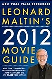 Leonard Maltin's 2012 Movie Guide