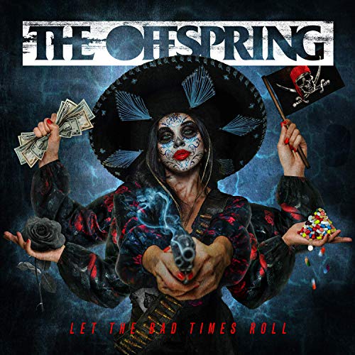 Album Art for Let The Bad Times Roll by The Offspring