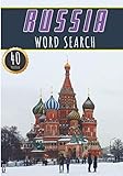 Russia Word Search: 40 Fun Puzzles With Words Scramble for Adults, Kids and Seniors | More Than 300 Words On Russians Cities, Famous Place and ... and Heritage, Russian Terms and Vocabulary