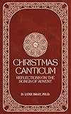 Christmas Canticum: Reflections on the Songs of Advent