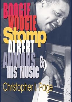 Hardcover Boogie woogie stomp: Albert Ammons & his music Book