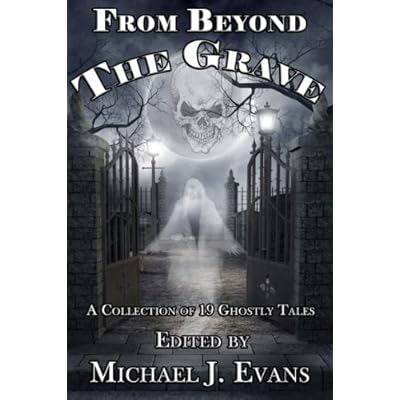 From Beyond the Grave