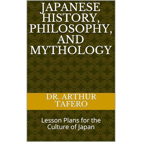 Japanese History, Philosophy, and Mythology (Authored by Dr. Arthur Tafero) episode artwork