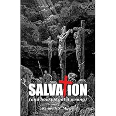 Salvation (And How We Got It Wrong) Audiolibro Por Kenneth Myers arte de portada