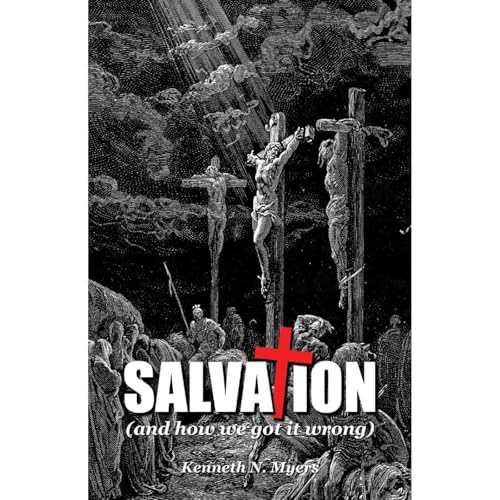 Salvation (And How We Got It Wrong) by Kenneth Myers episode artwork