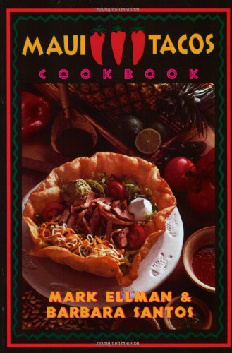 Maui Tacos Cookbook 0965224333 Book Cover
