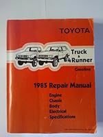 Toyota Truck & 4Runner Gasoline: 1985 Repair Manual B000K1UDNS Book Cover