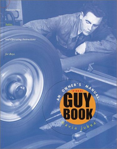 The Guy Book: An Owner's Manual      Library Binding – January 15, 2002