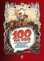 100 na 100 Antologia komiksu na stulecie odzyskania niepodległości. 8302180440 Book Cover