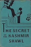 The secret of the Kashmir shawl, B000895OD6 Book Cover