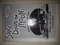Sing Down the Moon: an Appalachian Wonder Tale 1583422188 Book Cover