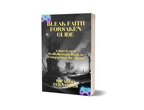 BLEAK FAITH FORSAKEN GUIDE: A Survivor's Walkthrough Book to Conquering the Abyss