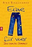 Eine für vier - Der zweite Sommer (Eine für vier (The Sisterhood of the Traveling Pants) 2)
