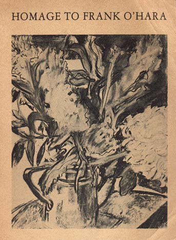 Homage To Frank O'Hara