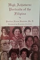 High achievers: Portraits of the Filipina 9718832424 Book Cover
