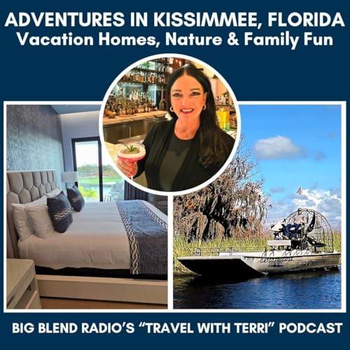 Adventures in Kissimmee, Florida: Vacation Homes, Nature & Family Fun