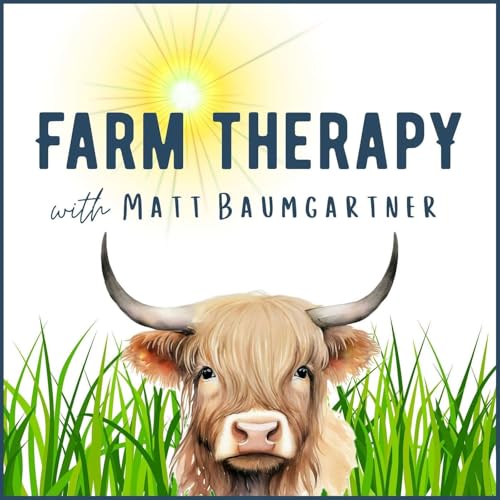Farm Therapy with Matt Baumgartner cover art
