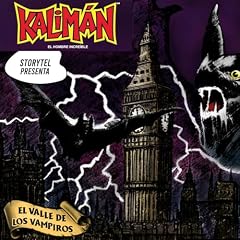 Kalim&aacute;n. El valle de los vampiros - E1 Audiobook By Super Heroe SA de CV cover art