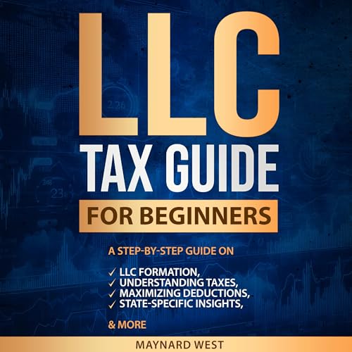 LLC Tax Guide for Beginners by Maynard West episode artwork