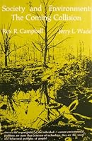 Society and Environment: the Coming Collision B000E5TGBA Book Cover