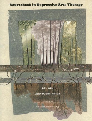 Sourcebook in Expressive Arts Therapy