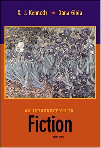 Introduction to Fiction, An (8th Edition)