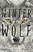 Winter of the Wolf