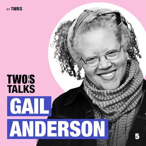 Twos Talks with Gail Anderson
