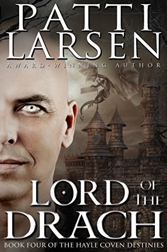Lord of the Drach (The Hayle Coven Destinies Book 4)