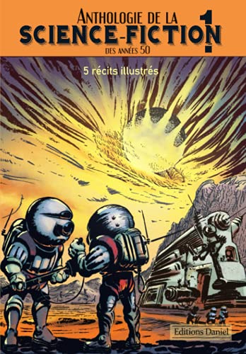 Anthologie de la science-fiction des années 50 Tome 1: 5 récits illustrés de Bandes dessinées petit format