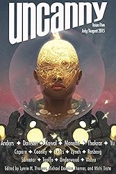 Uncanny Magazine Issue 5: July/August 2015